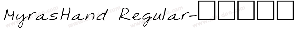 MyrasHand Regular字体转换